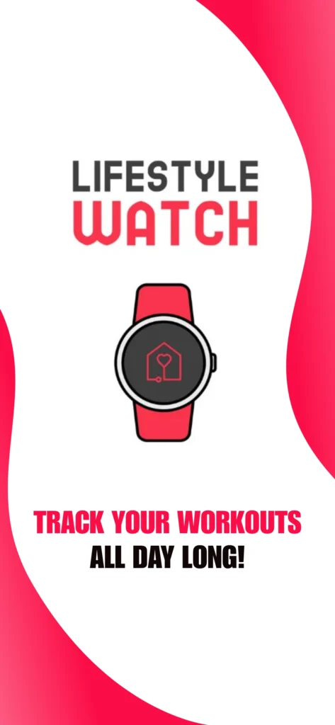 Lifestyle Watch